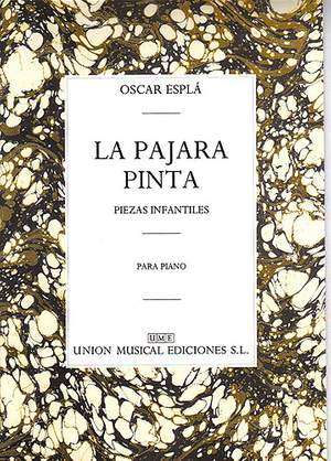 Oscar Espla: La Pajara Pinta Piezas Infantiles Piano