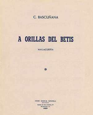 Carlos Bascunana: A Orillas Del Betis (Malaguena)