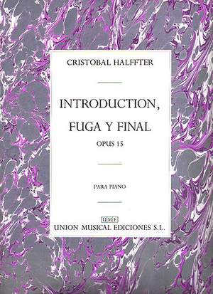 Cristobal Halffter: Introduccion Fuga Y Final Op.15