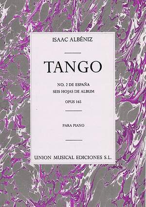 Isaac Albéniz: Tango in D from Espana Op. 165 No.2