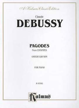 Claude Debussy: Pagodes (from Estampes)