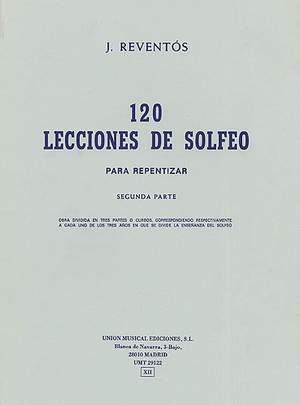 J Reventos: 120 Lecciones De Solfeo Ii
