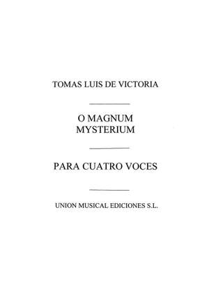 Tomás Luis de Victoria: O Magnum Mysterium (Mass And Motet)