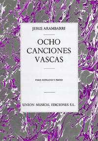 Jesus Arambarri: Jesus Arambarri: Ocho Canciones Vascas
