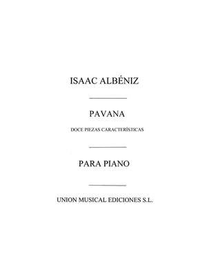 Isaac Albéniz: Pavana From Piezas Caracteristicas Op.92 Piano