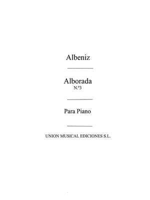 Isaac Albéniz: Alborada No.3 From Recuerdos De Viaje Op.71