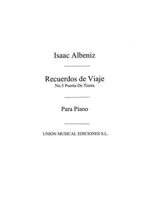 Isaac Albéniz: Puerta De Tierra Bolero No.5 Rcrds De Vje Op.71 Pf