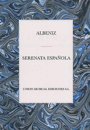 Isaac Albéniz: Serenata Espanola Op.181 Piano