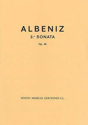 Isaac Albéniz: Tercera Sonata Op.68 Piano