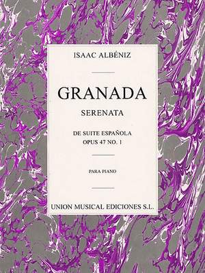 Isaac Albéniz: Granada Serenata No.1 (Suite Espanola) Op.47