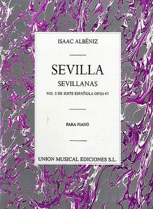 Isaac Albéniz: Albeniz Sevilla Sevillanas No.3 De Suite Espanola