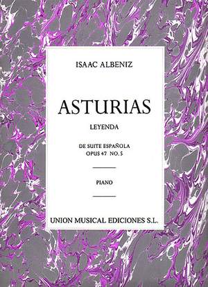 Isaac Albéniz: Asturias (leyenda) De Suite Espanola Op.47 No.5