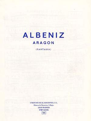 Isaac Albéniz: Aragon Fantasia No.6 Suite Espanola Op.47