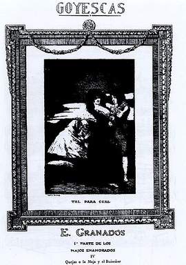 Enrique Granados: Goyescas, Quejas Ola Maja Y El Ruisenor No.4