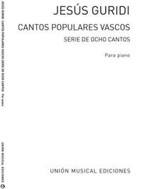 Jesus Guridi: Cantos Populares Vascos Serie De 8 Cantos