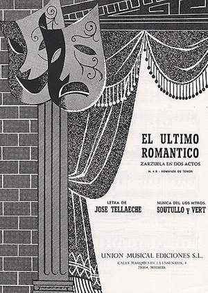 Reveriano Soutullo: El Ultimo Romantico No.4B