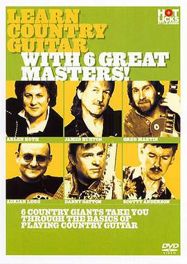 Learn Country Guitar with 6 Great Masters!