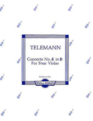 Georg Philipp Telemann: Concerto No.4 In D For Four Violas