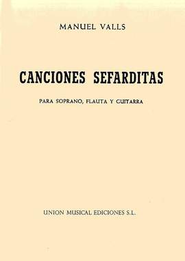 Manuel Valls: Manuel Valls: Canciones Sefarditas