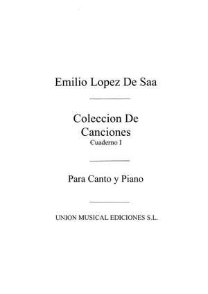 Emilio Lopez De Saa: Emilio Lopez De Saa: Canciones Volume 1