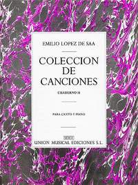 Emilio Lopez De Saa: Emilio Lopez De Saa: Canciones Volume 2