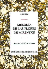 Jesus Guridi: Melodia De Las Flores De Mirentxu