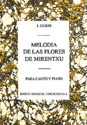 Jesus Guridi: Melodia De Las Flores De Mirentxu