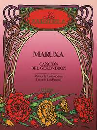 Amadeo Vives: Cancion Del Golondron From Maruxa