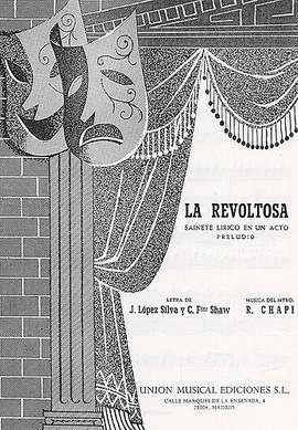 Chapi: Preludio De La Revoltosa