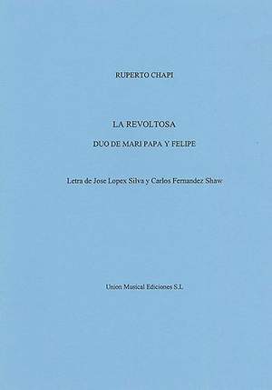 Chapin: Duo De Mari Pepa Y Felipe No.4 (La Revoltosa)
