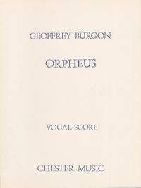 Geoffrey Burgon: Orpheus