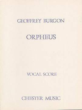 Geoffrey Burgon: Orpheus