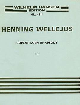 Henning Wellejus: Wellejus Copenhagen Rhapsody