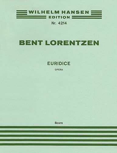 Bent Lorentzen: Euridice