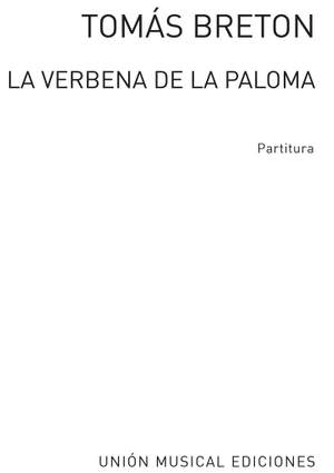 Tomas Breton: Breton: Verbena De La Paloma