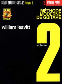 William Leavitt: Méthode Moderne De Guitare - Volume 2