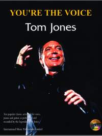 Tom Jones: You're the Voice: Tom Jones