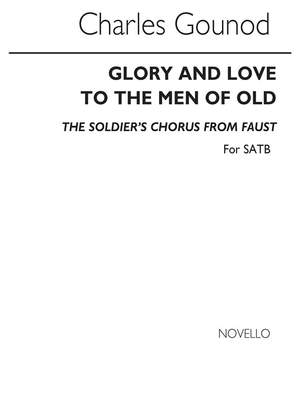 Charles Gounod: Soldiers' Chorus From Faust SATB