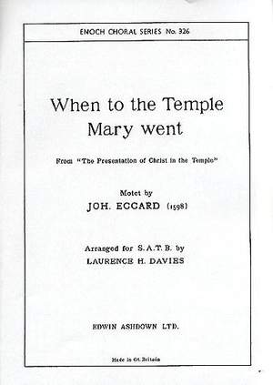 Johannes Eccard: When To The Temple Mary Went