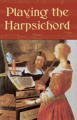 Howard Schott: Playing The Harpsichord