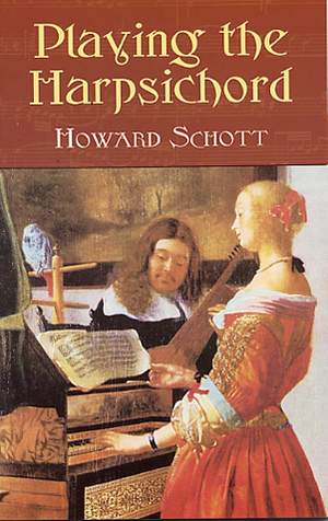Howard Schott: Playing The Harpsichord