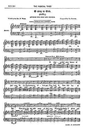 Charles Gounod: O Sing To God (Noel)