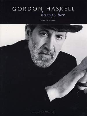 Gordon Haskall: Harry's Bar