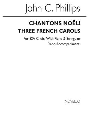 John C. Phillips: Chantons Noel
