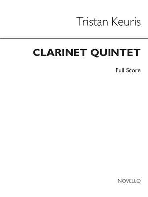 Tristan Keuris: Clarinet Quintet
