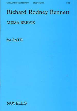 Richard Rodney Bennett: Missa Brevis
