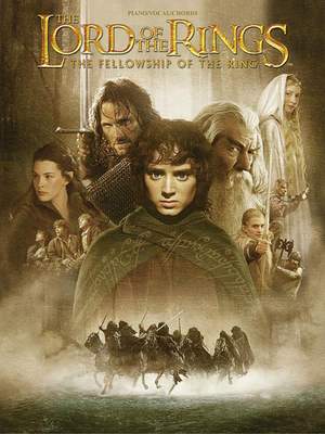 Howard Shore: The Lord of the Rings™: The Fellowship of the Ring