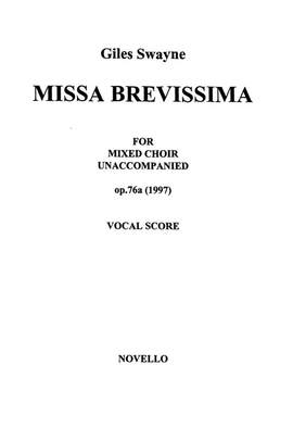 Giles Swayne: Missa Brevissima SATB