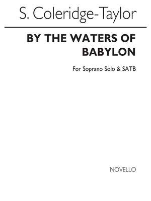 Samuel Coleridge-Taylor: By The Waters Of Babylon