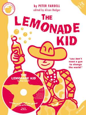 Peter Fardell: The Lemonade Kid